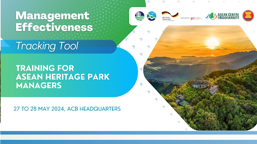 Management Effectiveness Tracking Tool (METT) 4 Training for ASEAN Heritage Park Managers